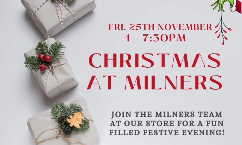 Milners Christmas Event!